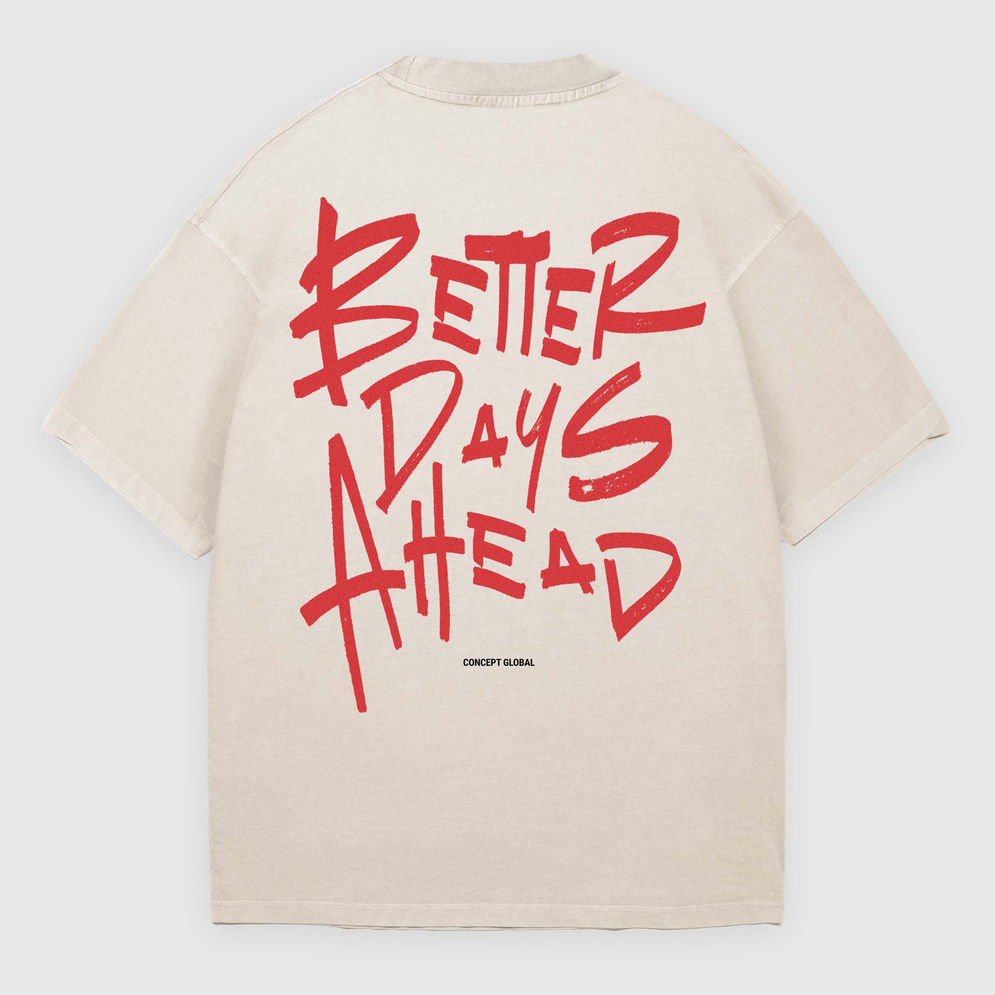Better Days Ahead T-Shirt