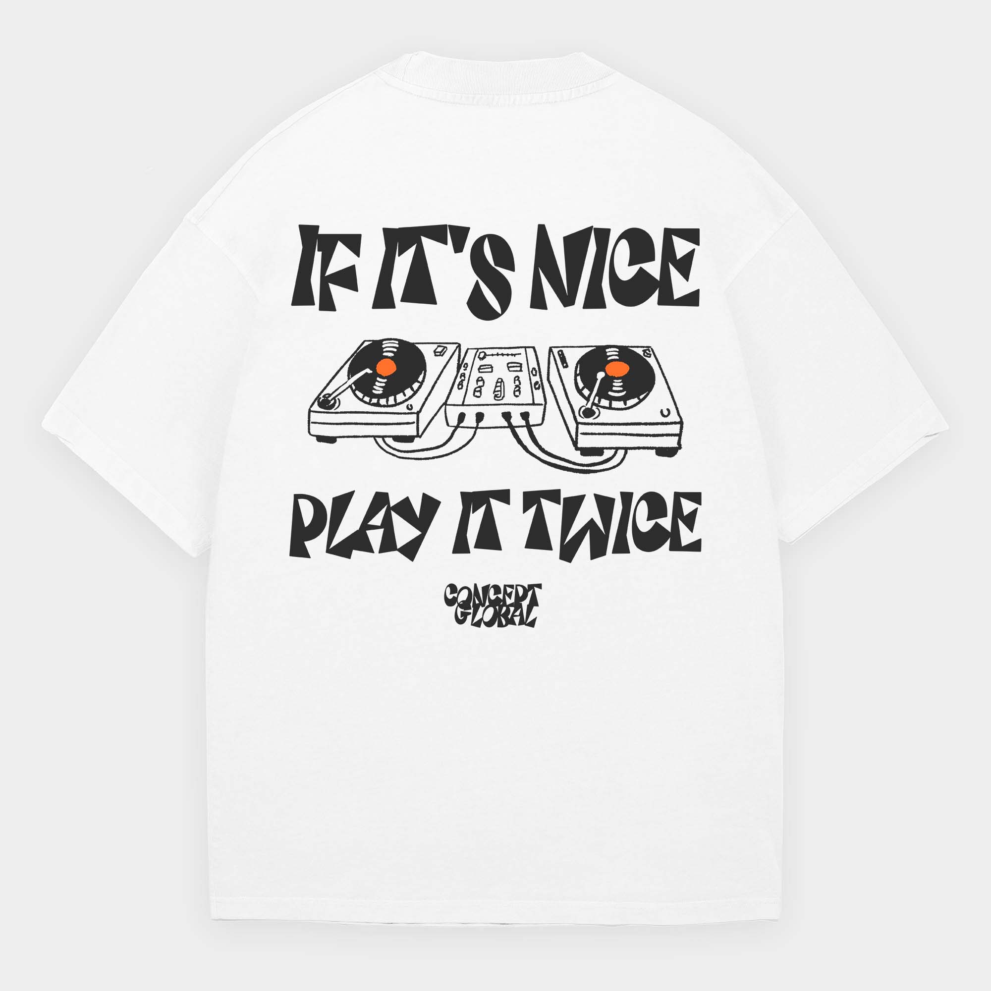 If It's Nice, Play It Twice T-Shirt
